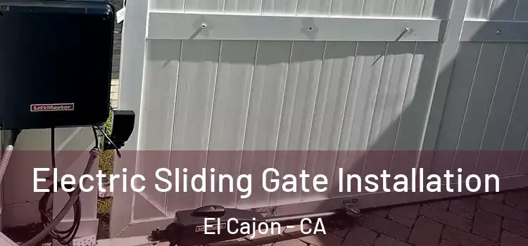  Electric Sliding Gate Installation El Cajon - CA