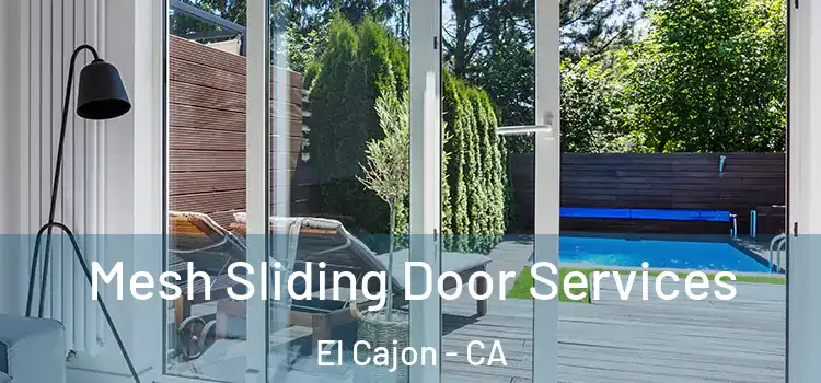  Mesh Sliding Door Services El Cajon - CA