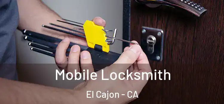 Mobile Locksmith El Cajon - CA